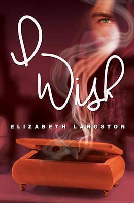 I Wish by Elizabeth Langston