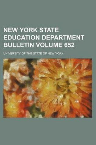 Cover of New York State Education Department Bulletin Volume 652