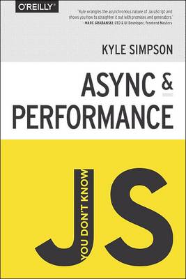 Book cover for You Don't Know JS - Async & Performance