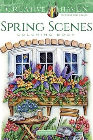 Cover of Creative Haven Spring Scenes Coloring Book