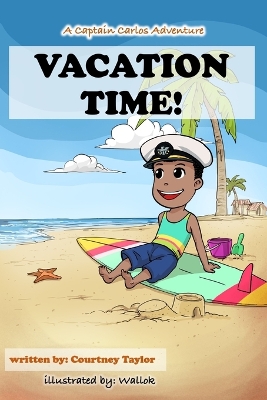 Cover of Vacation Time!