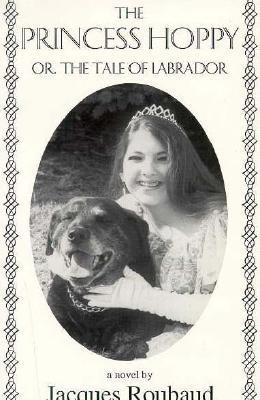 Book cover for Princess Hoppy, Or, the Tale of Labrador