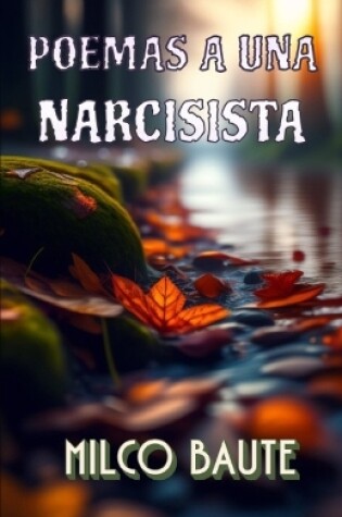 Cover of Poemas a una Narcisista