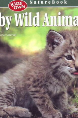 Cover of Baby Wild Animals