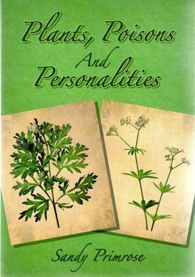 Book cover for Plants, Poisons and Personalities