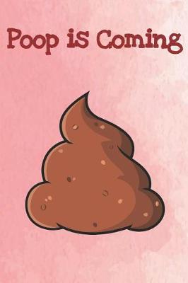 Book cover for Poop Is Coming