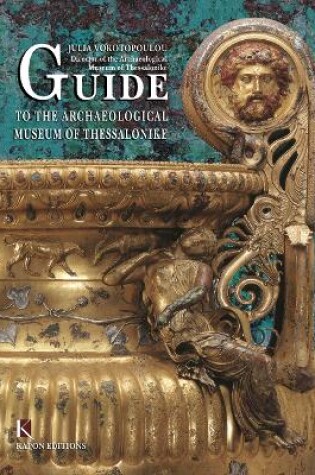 Cover of Guide to the Archaeological Museum of Thessalonike (English language edition)