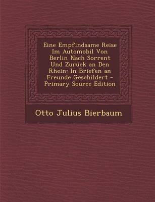 Book cover for Eine Empfindsame Reise Im Automobil Von Berlin Nach Sorrent Und Zuruck an Den Rhein