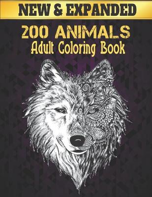 Book cover for New 200 Animals Adult Coloring Book