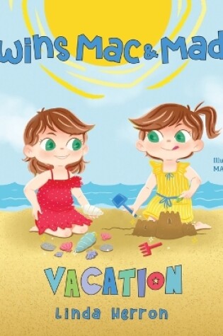 Cover of Twins Mac & Madi's Vacation