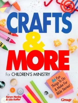 Book cover for Crafts & More for Children's Ministry