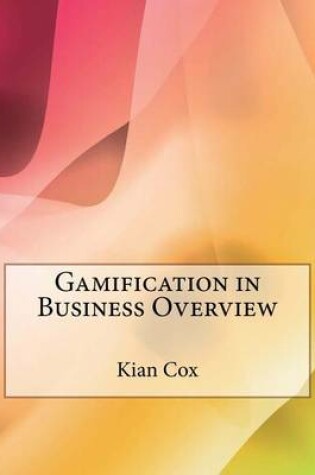 Cover of Gamification in Business Overview