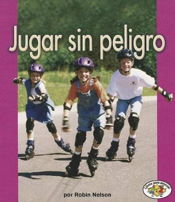 Cover of Jugar Sin Peligro (Playing Safely)