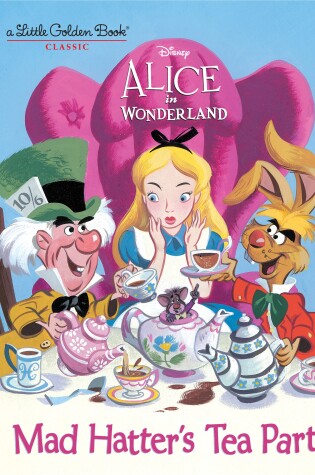 Cover of Mad Hatter's Tea Party (Disney Alice in Wonderland)