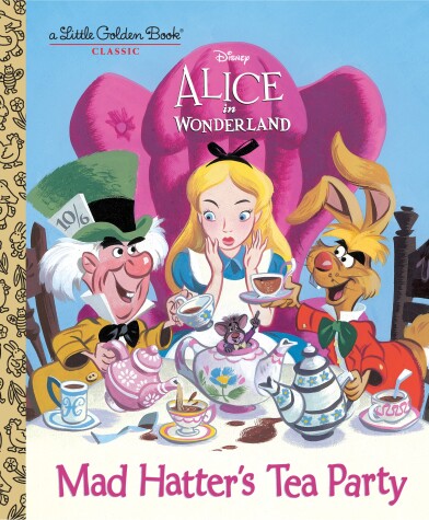 Book cover for Mad Hatter's Tea Party (Disney Alice in Wonderland)