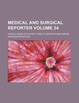 Book cover for Medical and Surgical Reporter Volume 34