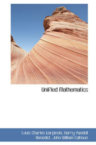 Cover of Unified Mathematics