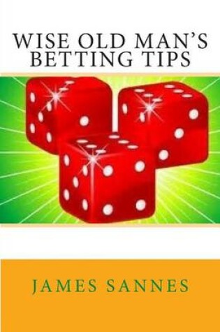 Cover of Wise Old Man's Betting Tips