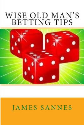 Book cover for Wise Old Man's Betting Tips