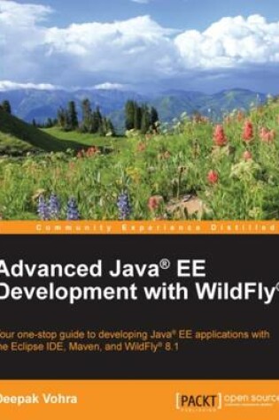 Cover of Advanced Java® EE Development with WildFly®