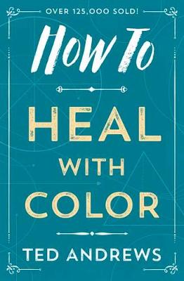 Book cover for How to Heal with Color