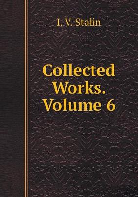 Book cover for Collected Works. Volume 6