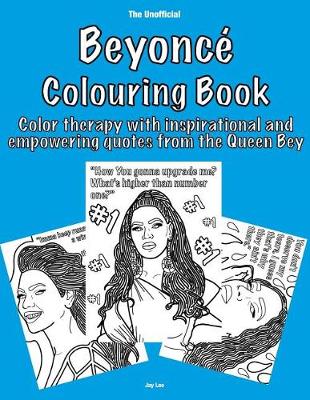 Book cover for The Unofficial Beyonce Colouring Book