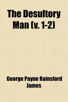 Book cover for The Desultory Man (Volume 1-2)