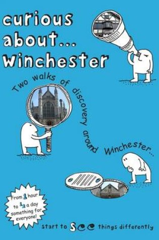 Cover of Curious About... Winchester