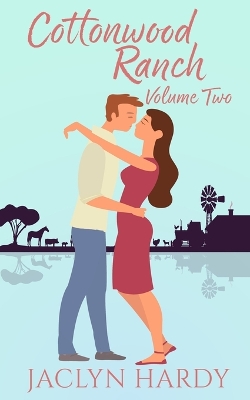 Book cover for Cottonwood Ranch Volume Two