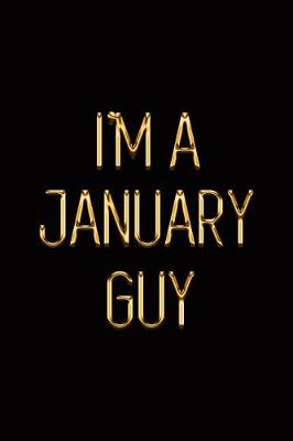 Book cover for I'm a January Guy