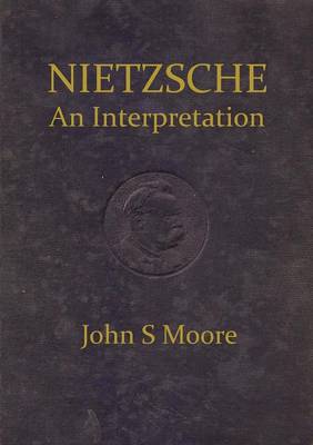 Book cover for Nietzsche an Interpretation