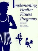 Book cover for Implementing Health/Fitness Programs