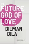 Book cover for The Future God of Love