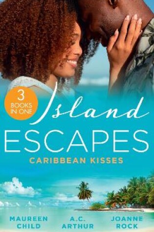 Cover of Island Escapes: Caribbean Kisses