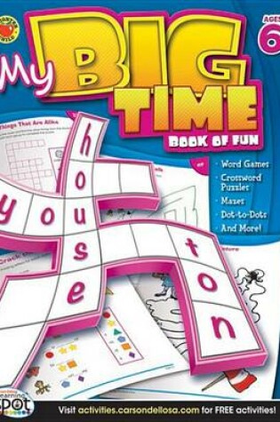 Cover of My Big Time Book of Fun, Grades 1 - 3