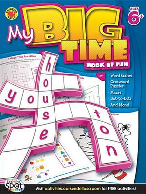 Book cover for My Big Time Book of Fun, Grades 1 - 3