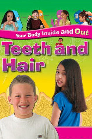 Cover of Teeth and Hair