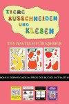Book cover for DIY Basteln f�r Kinder (Tiere ausschneiden und kleben)