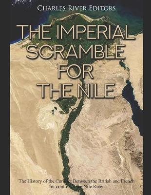 Book cover for The Imperial Scramble for the Nile