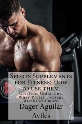 Cover of Sports Supplements for Fitness