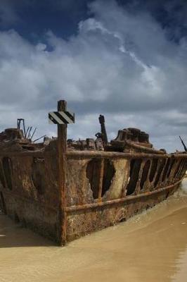 Book cover for Shipwreck On The Beach On Fraser Island Australia