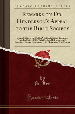 Book cover for Remarks on Dr. Henderson's Appeal to the Bible Society