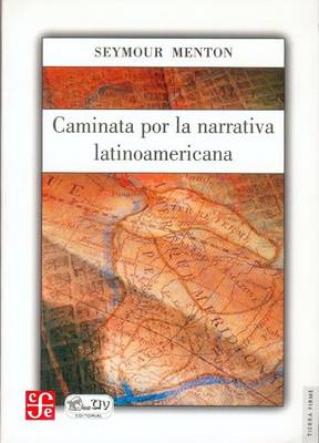 Cover of Caminata Por La Narrativa Latinoamericana