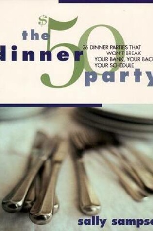 Cover of The $50 Dinner Party