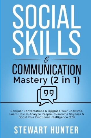 Cover of Social Skills & Communication Mastery (2 in 1)