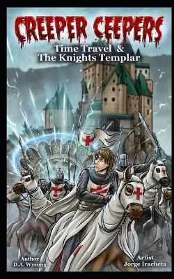 Book cover for Creeper Ceepers Time Travel & the Knights Templar