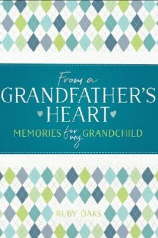 Cover of From a Grandfather's Heart