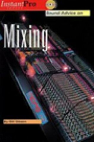 Cover of Sound Advice Mixing/Bk and CDrom