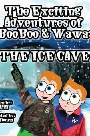 Cover of The Exciting Adventures of BooBoo and Wawa